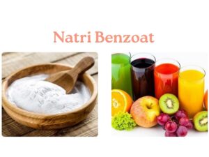 Công dụng của Natri Benzoat trong thực phẩm